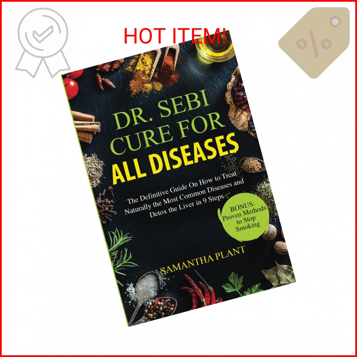 Dr. Sebi Cure for all Diseases: The Definitive Guide On How to Treat Naturally t