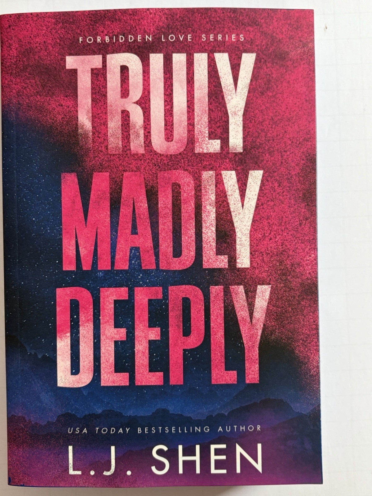 Truly Madly Deeply (Book #1 Forbidden Love Series) L.J. Shen ..Ltd Ed 1st Print